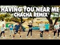 Having you near me (CHACHA REMIX 80's) Air Supply l Zumba Dance Fitness | BMD CREW