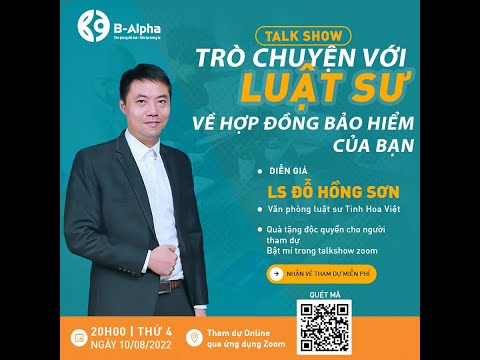 Talkshow Trò chuyện cùng Luật sư về Hợp đồng Bảo hiểm [miễn phí]