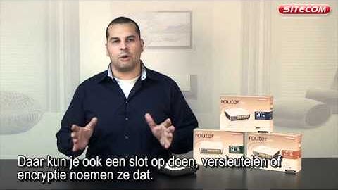 Sitecom - Hoe beveilig ik een draadloos netwerk.wmv