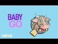 My Crazy Girlfriend - Baby Go (Audio)