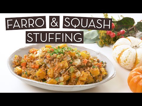 Tasty Vegan Farro & Butternut Squash Stuffing