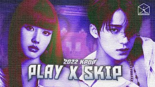 PLAY OR SKIP / K-POP 2022 First Half - Me vs My Friends