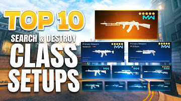TOP 10 Best Search and Destroy Class Setups in MW