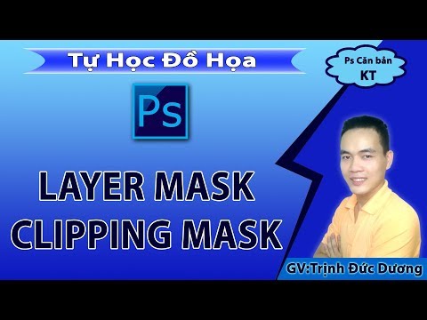 [Học Photoshop] Layer mask Và Clipping mask trong Adobe Photoshop