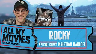 All My Movies: Rocky (w/ Kristian Harloff)