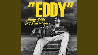 Eddy (feat. Scott Walford)