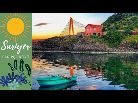 Sarıyer - Garipçe Vlog