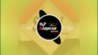 Chal re kanwariya (2025) remix DJ SARMAN 