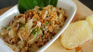 Pomelo Salad Recipe (Yum Som-O) ยำส้มโอ - Hot Thai Kitchen!
