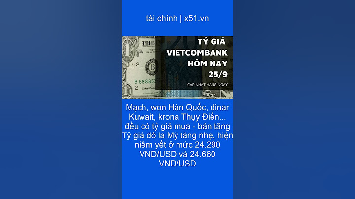 Giá usd hôm nay là bao nhiêu vnd vietcombank năm 2024