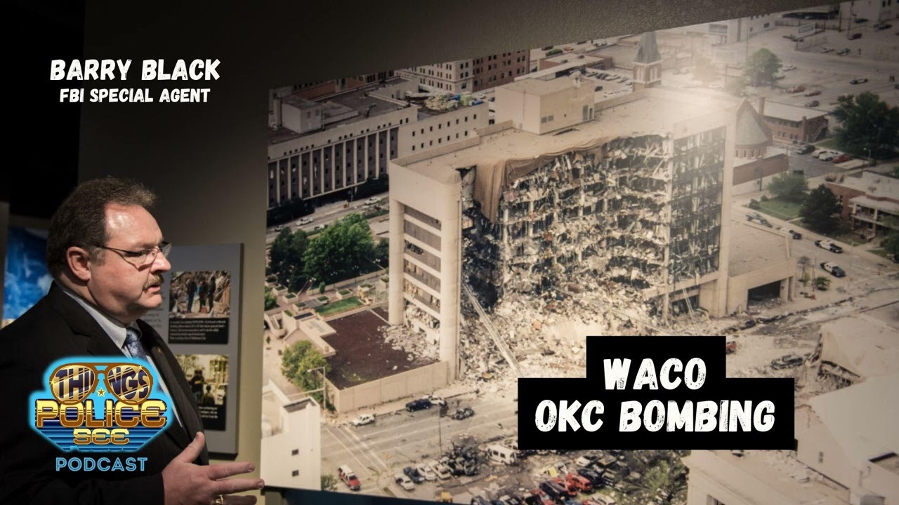 FBI Agent Barry Black: Waco Sniper, OKC Bombing, Ground Zero Responder