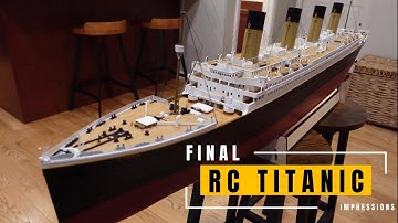 RC TITANIC Model Final Impressions of Bancroft