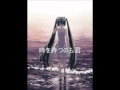 【母が】初音ミクオリジナル「パラレルワールド」.mp4