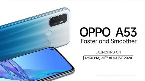 Oppo A53 Price, Official Look, Design, Camera, Specifications, 5000mAh, Features | masthtechmaga