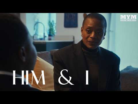 Him & I (2025) Drama Short Film | MYM