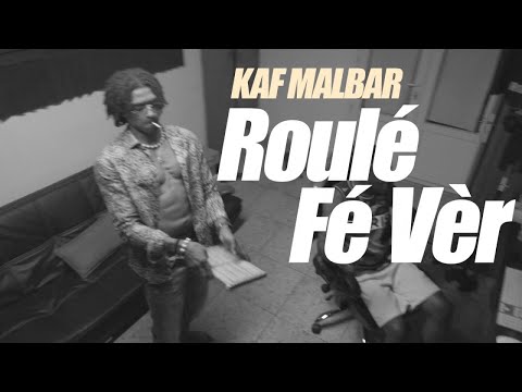 Kaf Malbar Ft. Rikos' - Roulé Fé vèr - #AnFouPaMalStaya - 01/20 (Clip officiel)