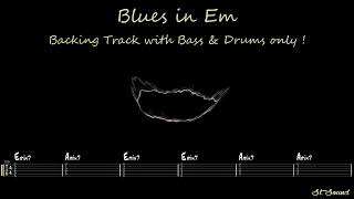 Blues in Em - 85 bpm - Bass & Drums : Backing Track