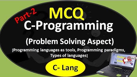 C programming MCQs|Programming languages as tools,Programming paradigms|CS NET/SET/GATE/BCS/BCA/Exam