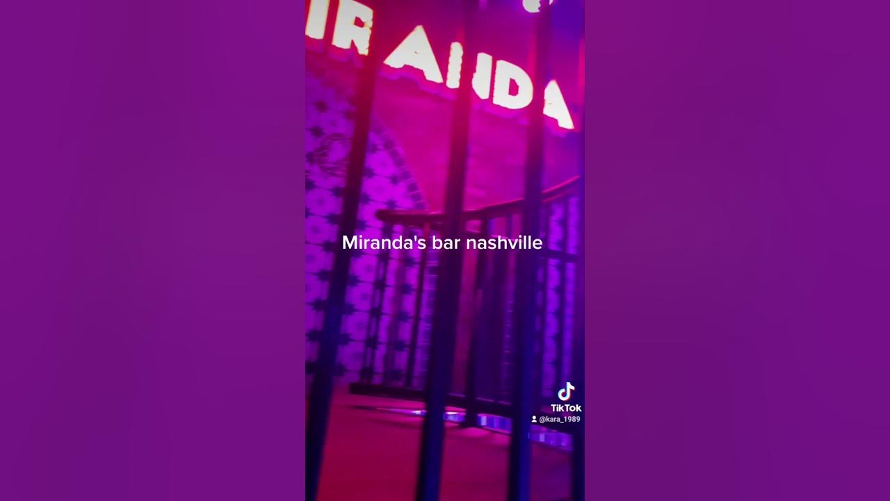 Miranda lamberts bar in Nashville Tennessee YouTube
