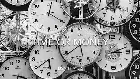 Time or money