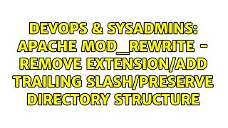 Apache mod_rewrite - remove extension/add trailing slash/preserve directory structure