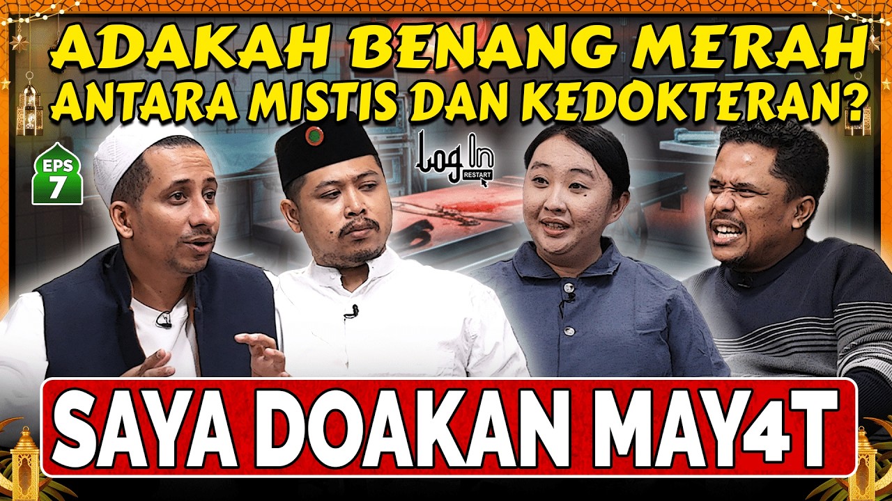 dr. STEPHANIE: ORANG YG MAU SAYA AUTOPSI TERNYATA...❗- Habib Ja'far - Muslim - Mamat - Login EPS 07