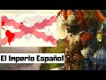 EL IMPERIO ESPAÑOL: Origen y decadencia