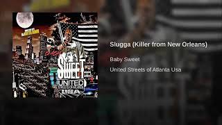 Slugga - Killer from New Orleans