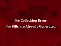 ERROR Fee Collection  Fee is already generated