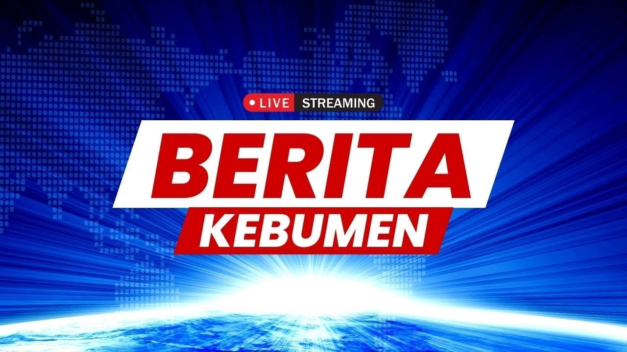 BERITA KEBUMEN - 31  AGUSTUS  2025
