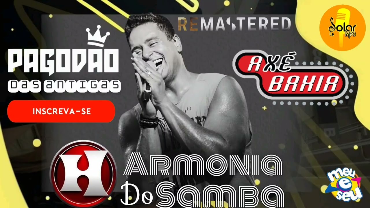 Harmonia do Samba. Pagodão das antigas