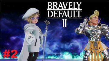 White Mage and Vanguard Asterisk Boss Battle! Bravely Default 2 - Walkthrough Gameplay Part 2!