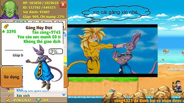 Ngọc Rồng Online || mua găng hủy diệt cho siêu namek, và thằng bill md