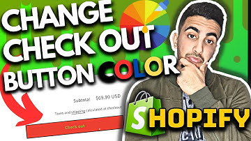 How To Change Checkout Button Color In Shopify