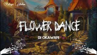 DJ OKAWARI - FLOWER DANCE