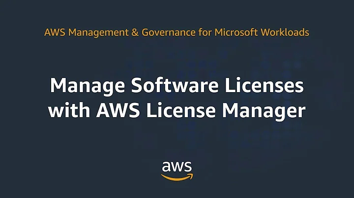 Manage Software Licenses with AWS License Manager