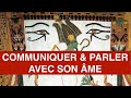 Pourquoi  comment communiquer parler ou discuter  avec son me le dialogue animique  spirituel