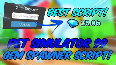 [NEW!💍] ✨💎PET SIMULATOR 99 GEM SPAWNER SCRIPT | GET RICH FAST!💸