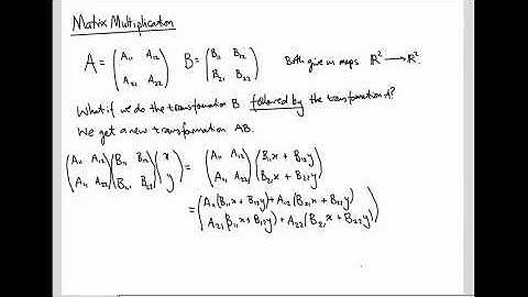 Linear Algebra 04: Matrix multiplication, 1