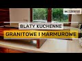 Blaty kuchenne granit konglomerat marmur spiek