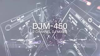 Pioneer DJ DJM-450 Official Introduction screenshot 1