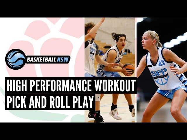 High Performance Program - Pick and Roll Play