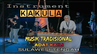 Instrument KAKULA_Musik Tradisional Adat KAILI (SULAWESI TENGAH)