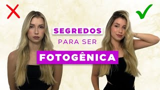 Como Posar e Sair Bem Nas Fotos | 10 Dicas