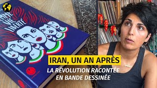 “Femme, vie, liberté” : Bahareh Akrami raconte la révolution iranienne en bande dessinée