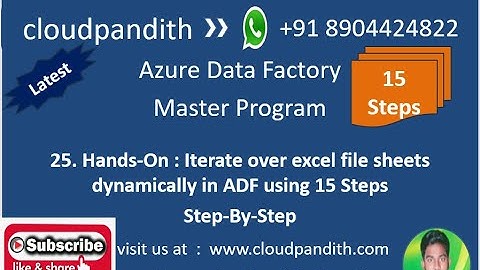 25. Hands-On : Iterate over excel file sheets dynamically and copy them as a CSV file|| Step-By-Step