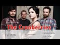 The Cranberries Greatest Hits Full Album 🎸 Best Songs Of The Cranberries 🎸 The Cranberries 2021