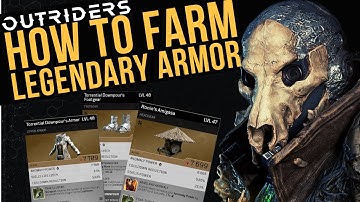 Outriders - How to Farm Legendary Armor! Guaranteed from Monster Hunts!