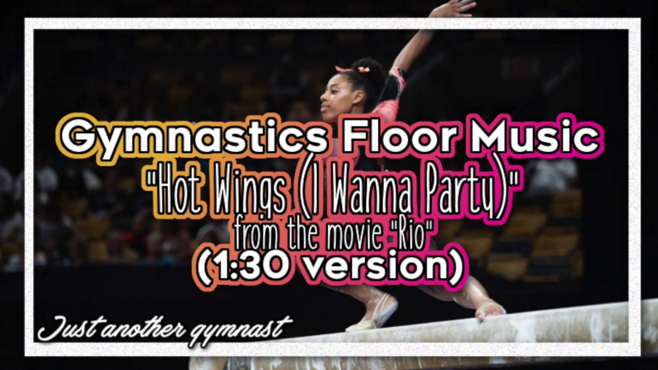 Gymnastics Floor Music "Hot Wings" from the movie "Rio" (130 version