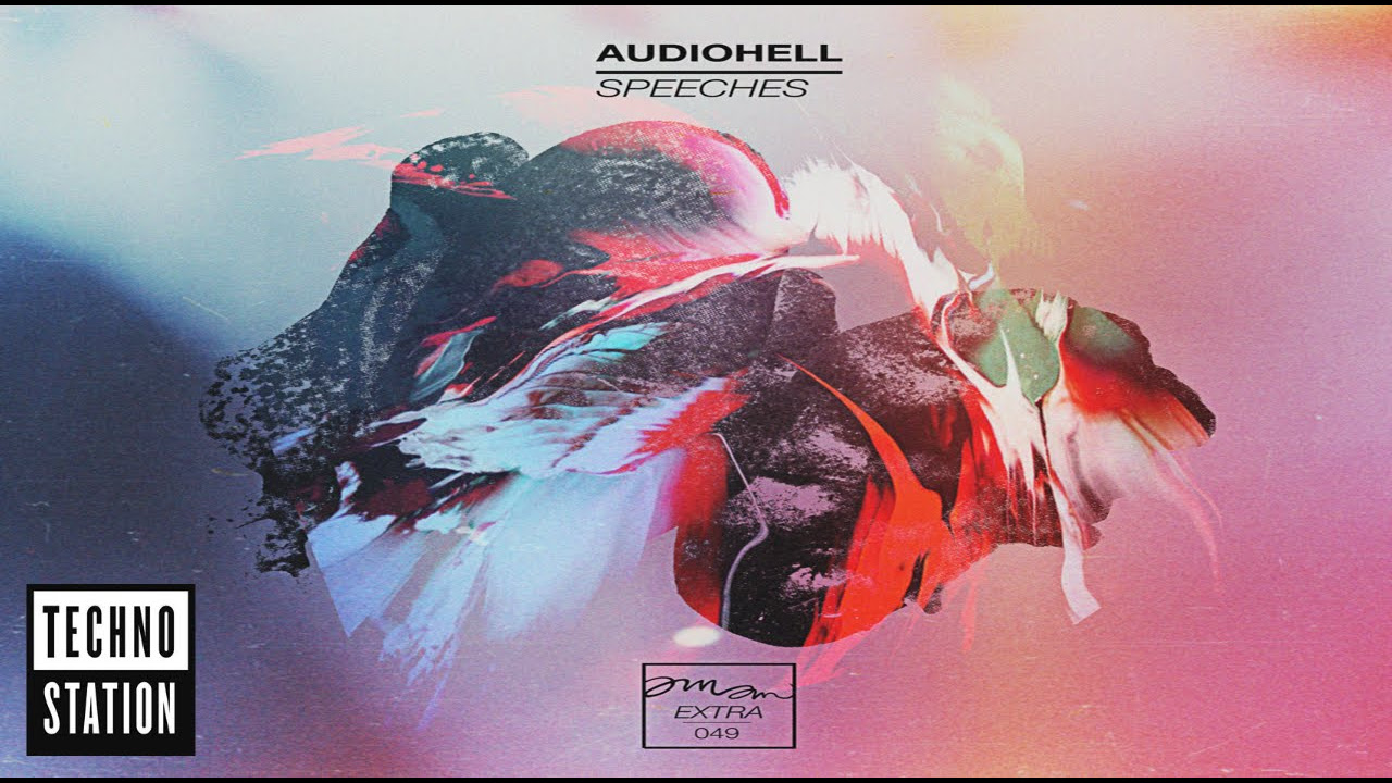 Audiohell   Speeches Tania Vulcano  Jose de Divina Remix  Techno Station